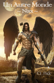 Un Autre Monde: - Nixx -