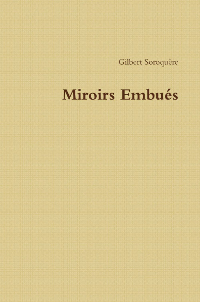 Miroirs embués