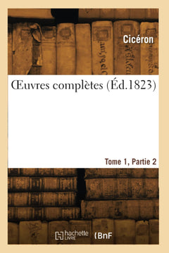 OEuvres complètes. Tome 1, Partie 2