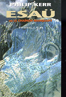 Esaü ou le chainon manquant