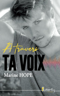 À travers ta voix