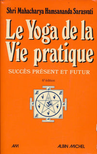 Yoga de la vie pratique