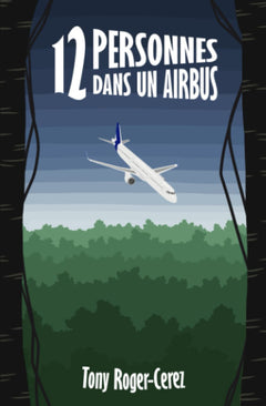 12 personnes dans un Airbus