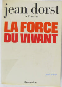 La Force du vivant