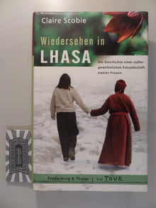 Wiedersehen in Lhasa