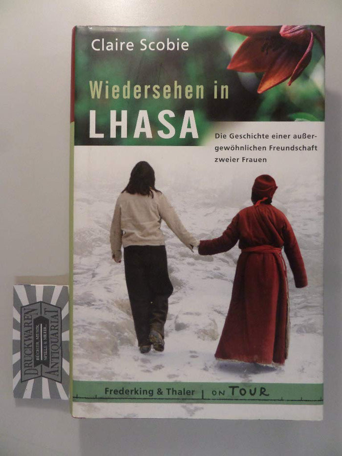 Wiedersehen in Lhasa