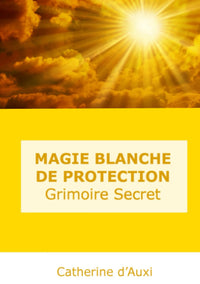 Magie blanche de protection
