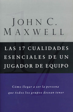 17 cualidades esenciales de un jugador de equipo