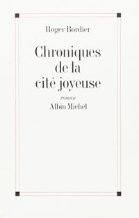 Chroniques de la cité joyeuse