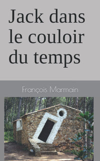 Jack dans le couloir du temps