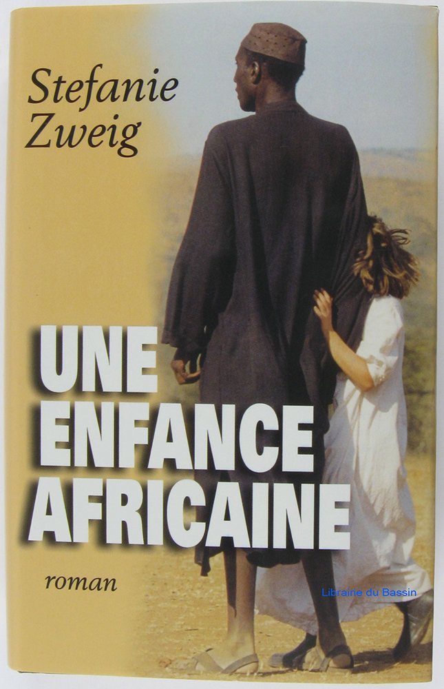 Une enfance africaine : Roman autobiographique