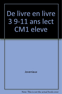 De livre en livre Lect CM1