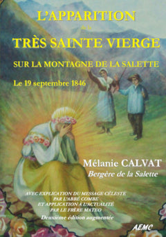 L'APPARITION DE LA SAINTE VIERGE À LA SALETTE