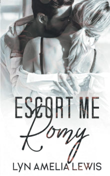 Escort me, Romy