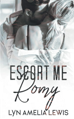 Escort me, Romy