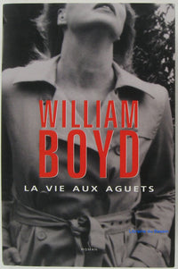 La vie aux aguets