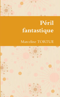 Péril fantastique