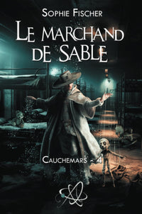 Le marchand de sable - Cauchemars 4
