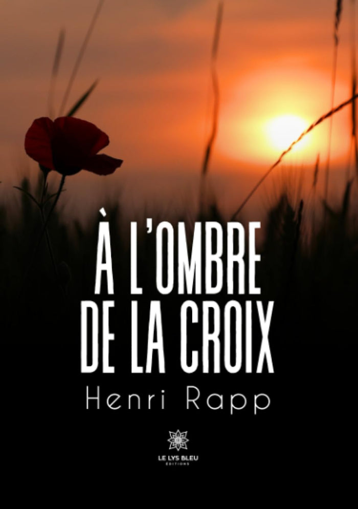 À l'ombre de la croix