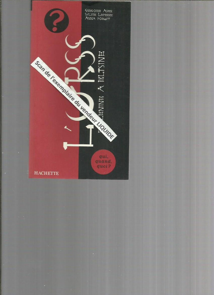 L'URSS: De Lénine à Eltsine