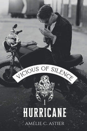 Vicious Of Silence, Tome 1 : Hurricane