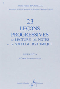 23 lecons progressives de lecture de notes et de solfege vol.4 a