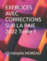 Exercices avec corrections sur la paie