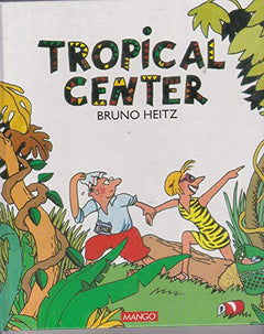Tropical center