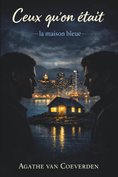 Ceux qu'on Était