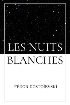 Les nuits blanches