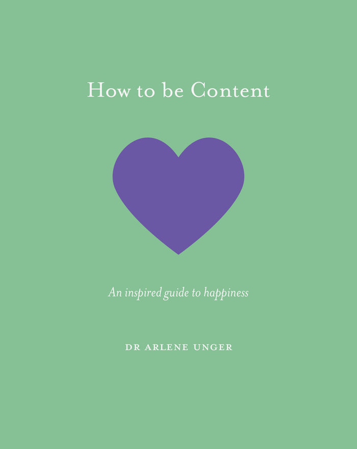 How to be content