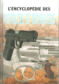 Encyclopédie des psitolets et revolvers