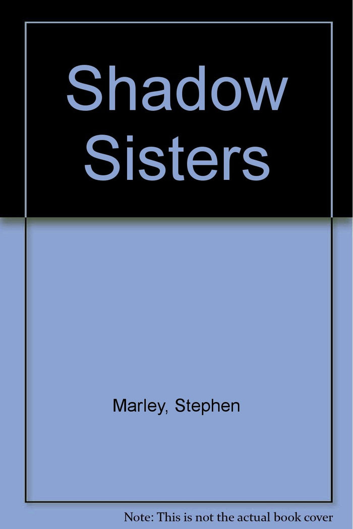 Shadow Sisters