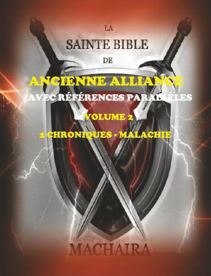La Sainte Bible de Machaira - Volume 2