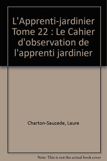 Cahier d'apprentissage du jardinage Niveau 2