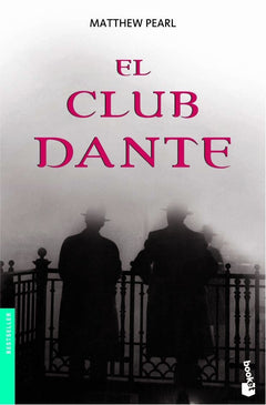 El Club Dante/ The Dante Club