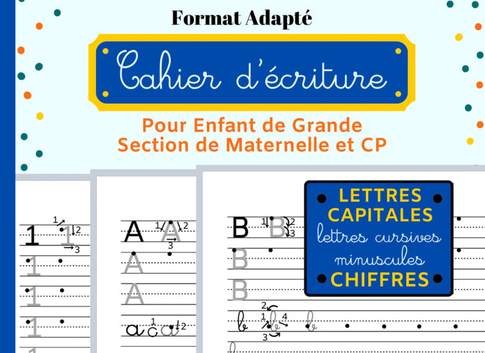 Cahier d'écriture pour Enfant de Grande Section de Maternelle et CP