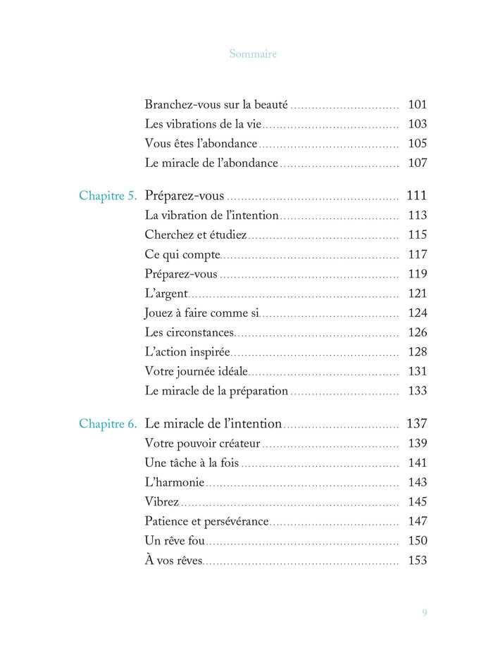 Le miracle de l'intention - Manifestez vos rêves en 5 étapes