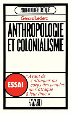 Anthropologie et colonialisme