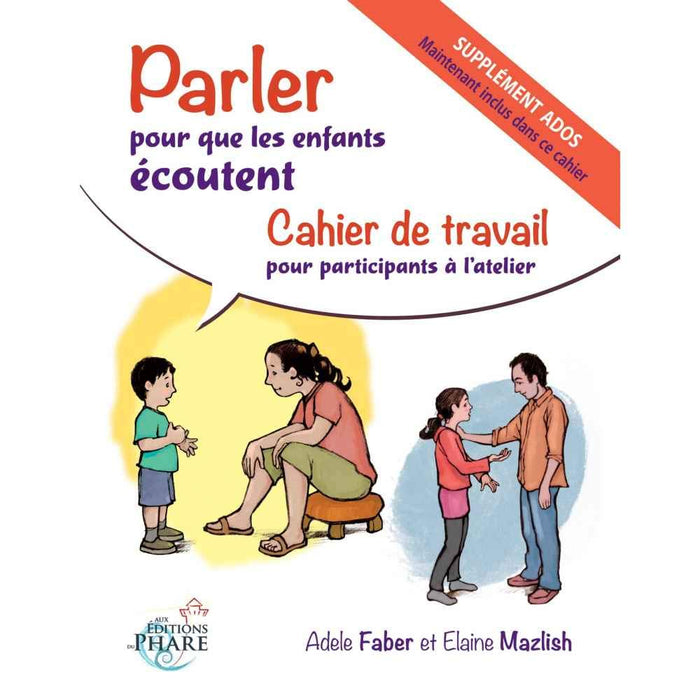 Parler pour que les enfants écoutent