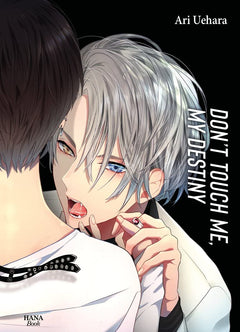 Don't touch me, my destiny - Tome 02