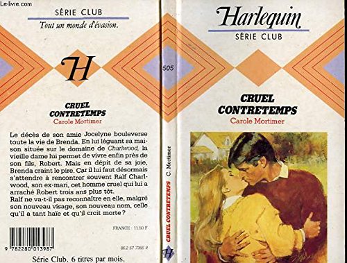 Cruel contretemps (Harlequin)