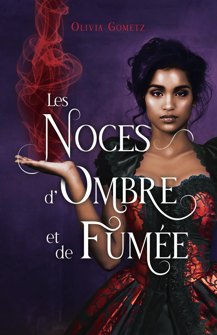 Les Noces d'Ombre et de Fumée