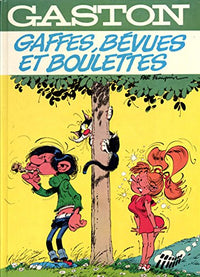 Gaffes bevues et boulettes