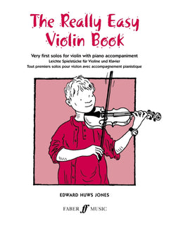 The Really Easy Violin Book: With Piano