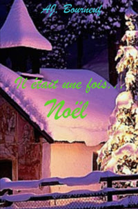 Il était une fois...Noël