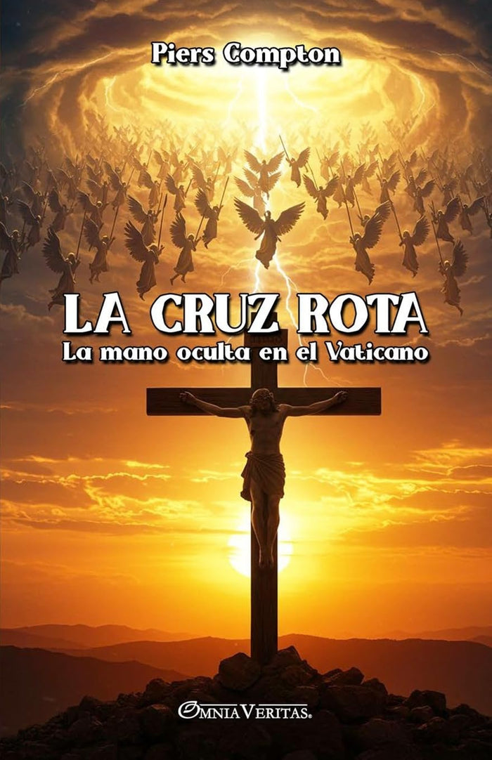 La cruz rota - La mano oculta en el Vaticano