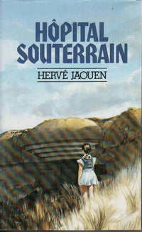 Hopital Souterrain