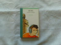 Michel connaît la musique : Collection : Bibliothèque verte cartonnée & illustrée