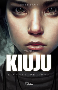 Kiuju : L'Appel de Torn (Tome 1)